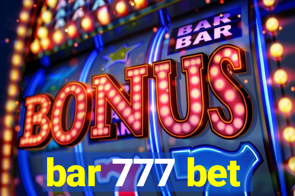 bar 777 bet